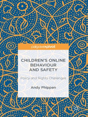 cover image of Children's Online Behaviour and Safety